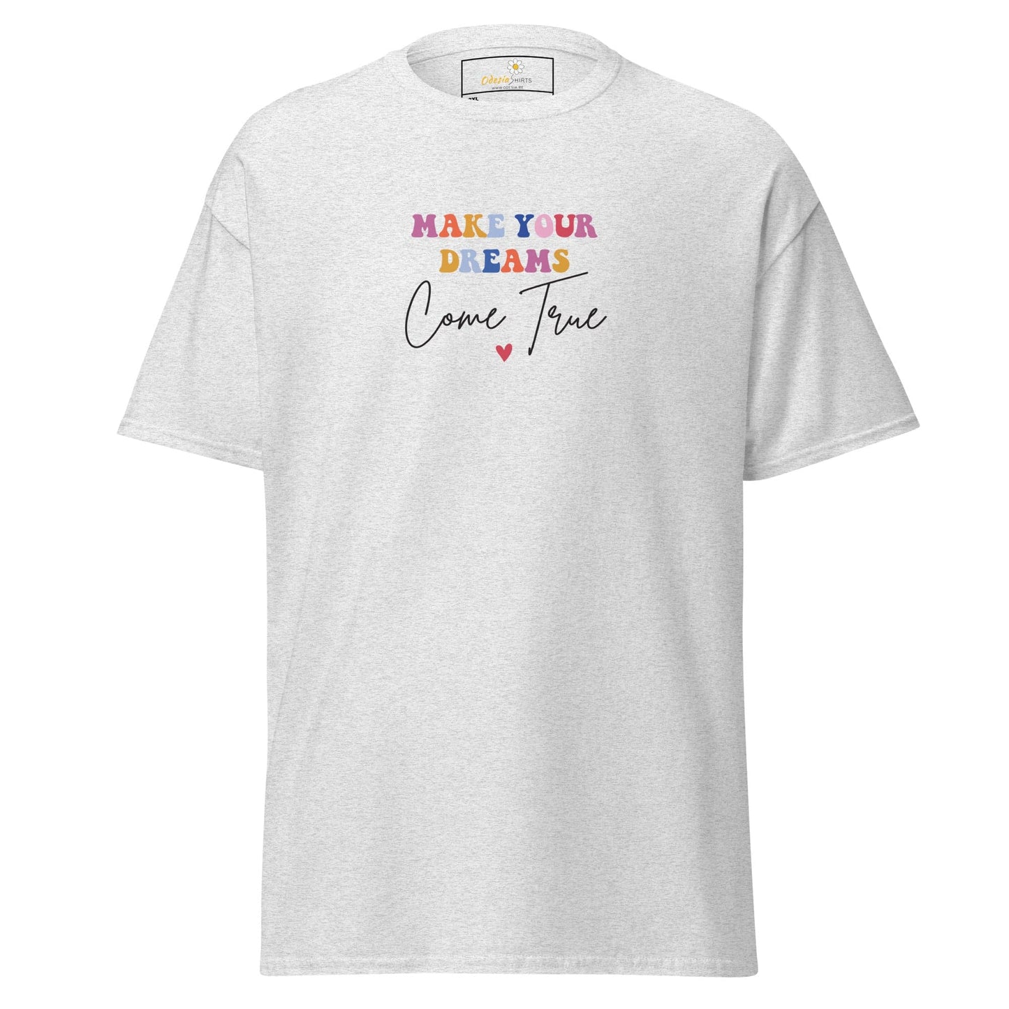 White t-shirt with inspirational text.