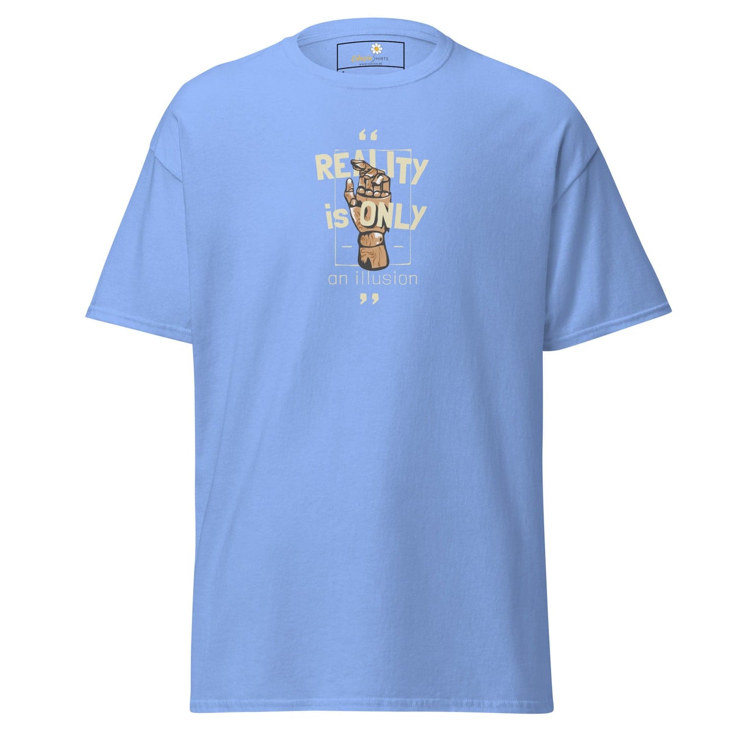 Unisex classic tee - MYSTIC TEXT REALITY AN ILLUSION - REGULAR - Carolina Blue / S