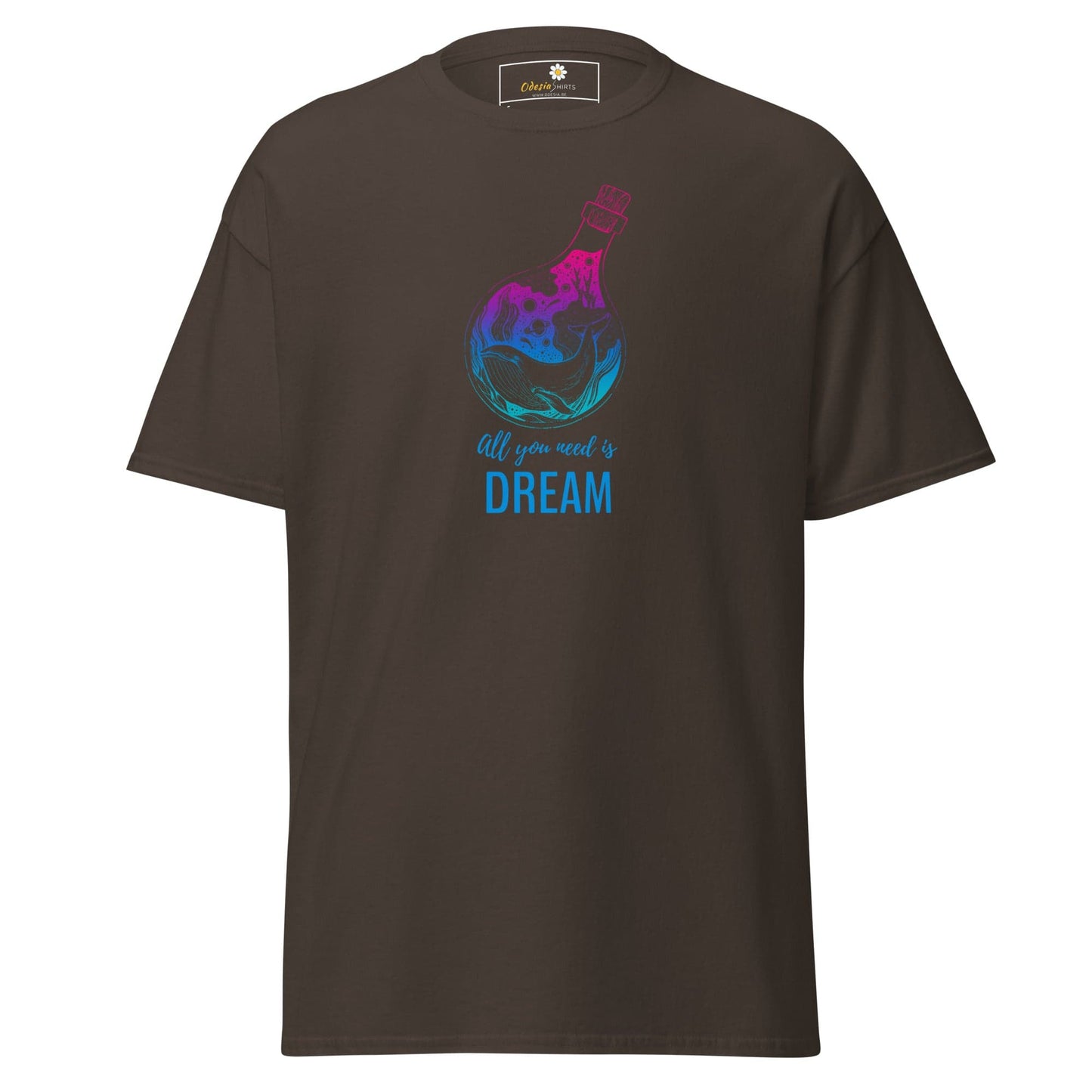 Unisex classic t-shirt - POSITIVE ALL YOU NEED IS A DREAM - REGULAR - Dark Chocolate / S