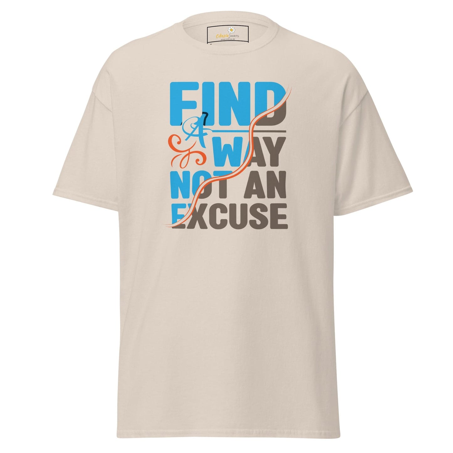 Unisex classic tee - TEXT FIND A WAY NOT AN EXCUSE - REGULAR - Natural / S