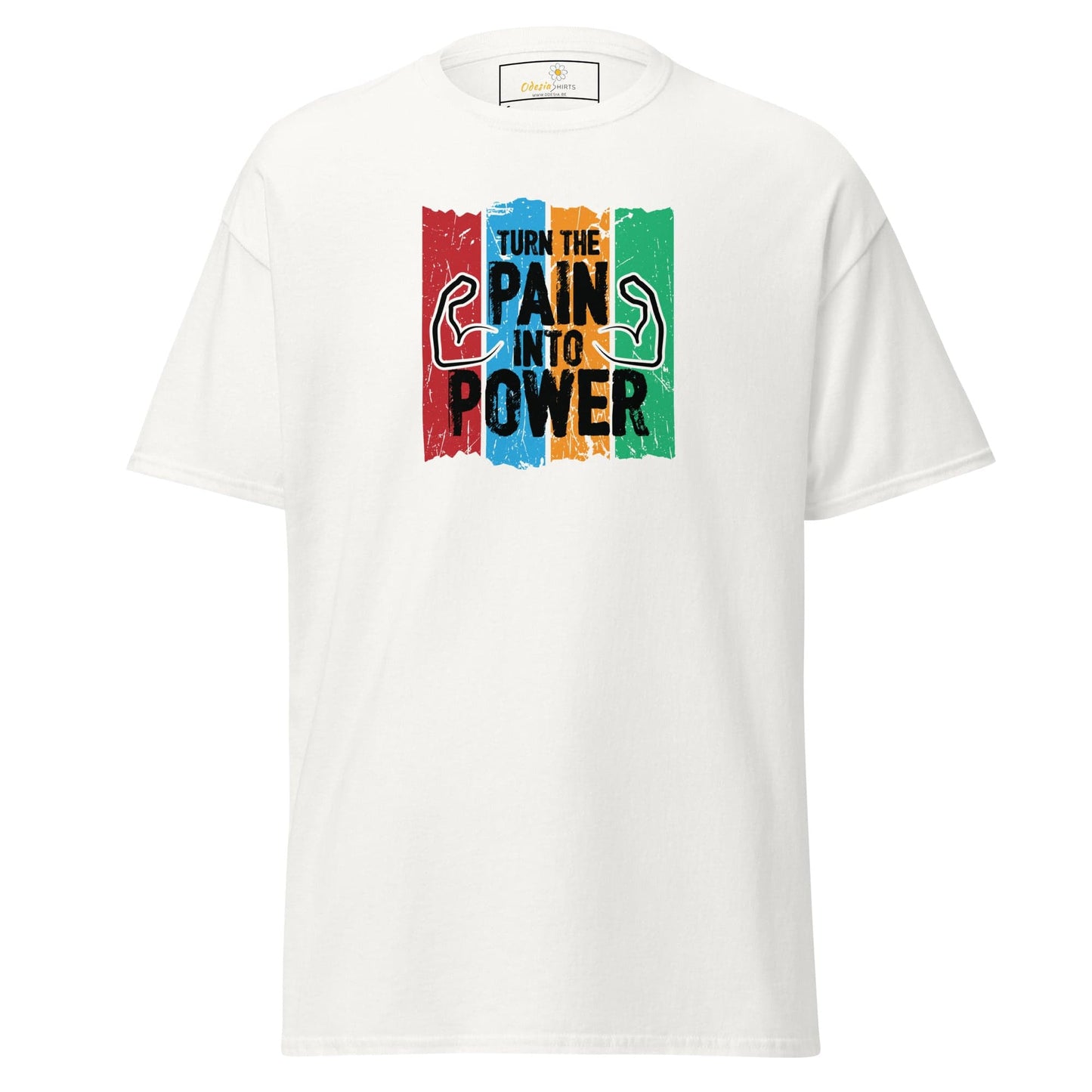Unisex classic t-shirt - SPORT TURN THE PAIN INTO POWER - REGULAR - White / S
