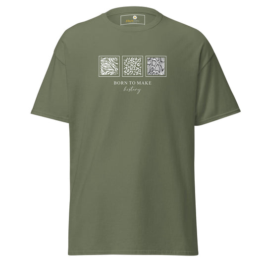 Unisex classic t-shirt - MISC BORN TO MAKE HISTORY - Military Green / S