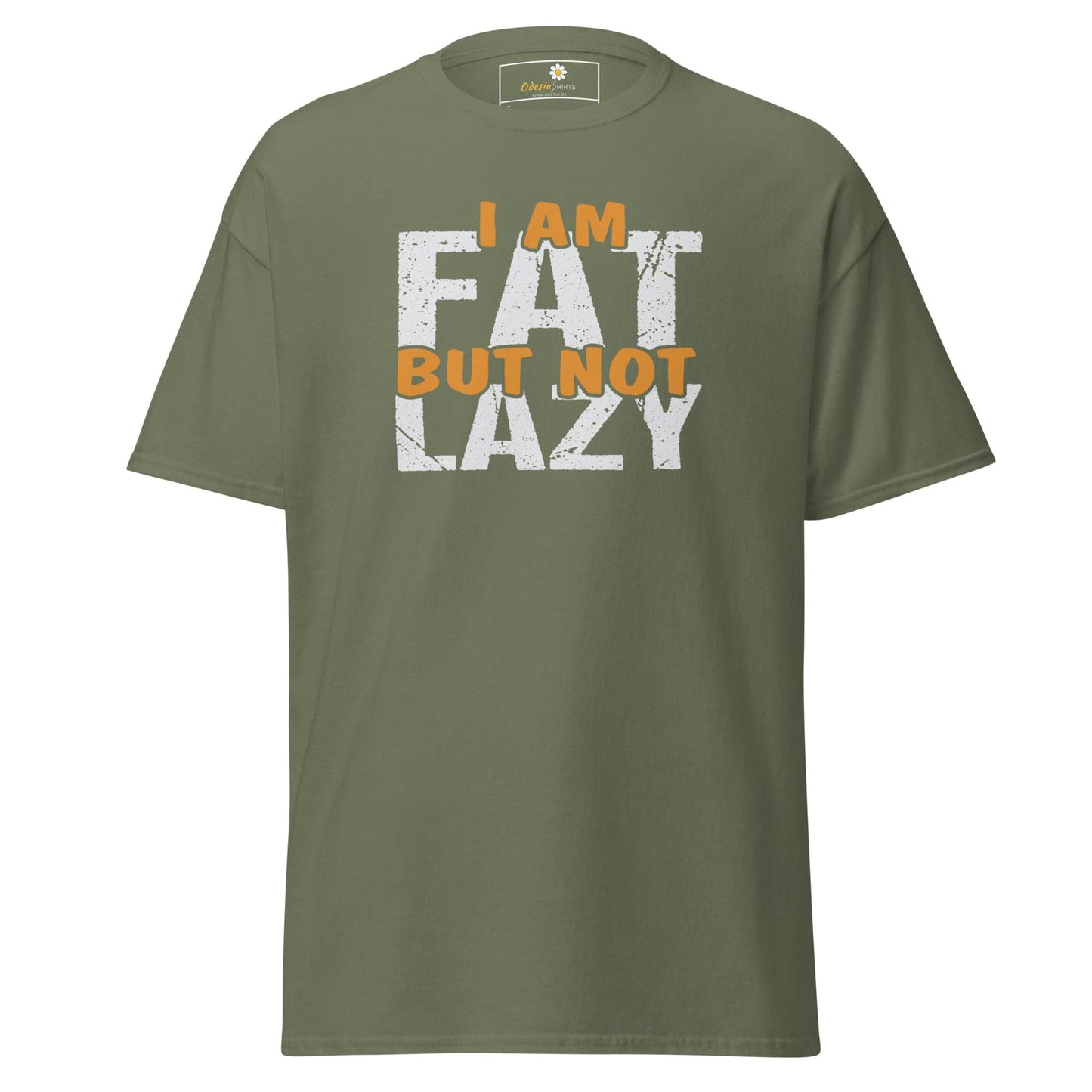 Unisex classic t-shirt - FUN FAT NOT LAZY - REGULAR - Military Green / S