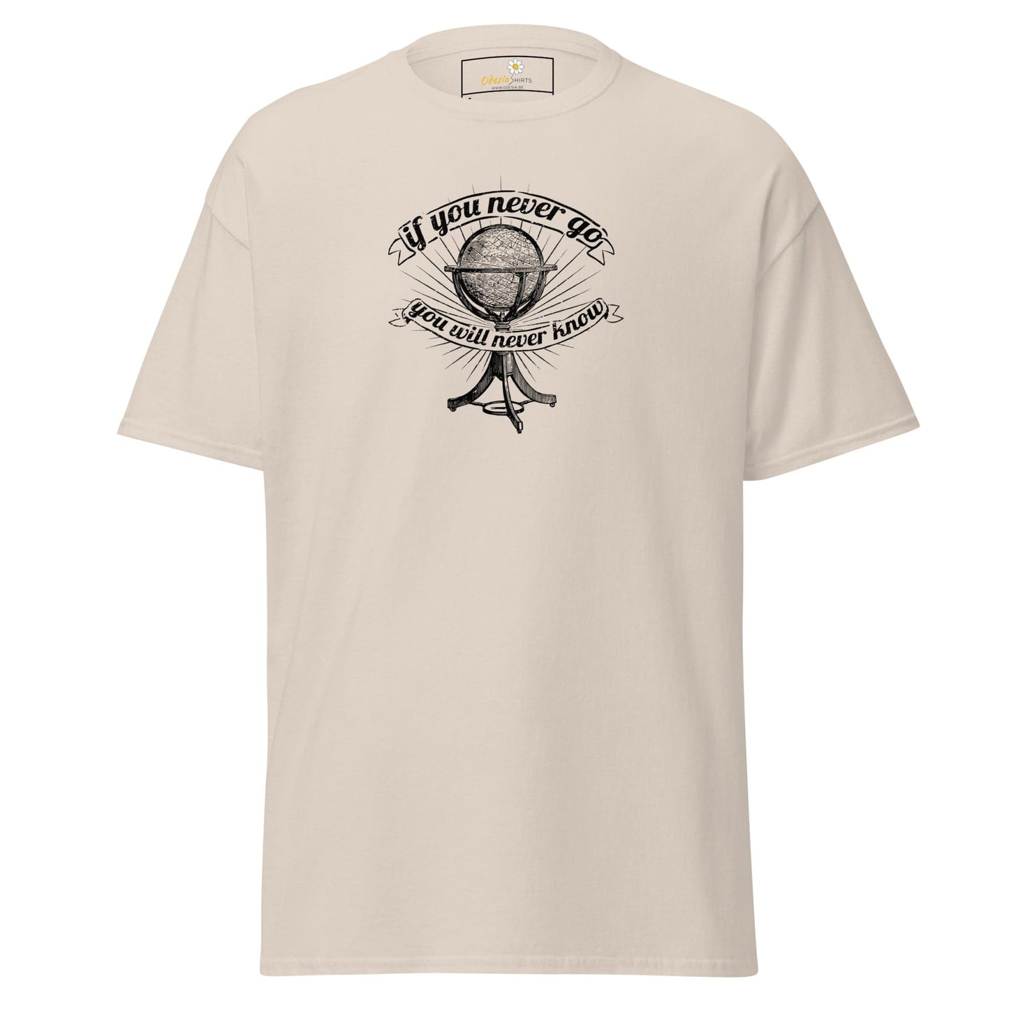 Unisex classic t-shirt - MISC IF YOU NEVER GO NEVER KNOW - REGULAR - Natural / S
