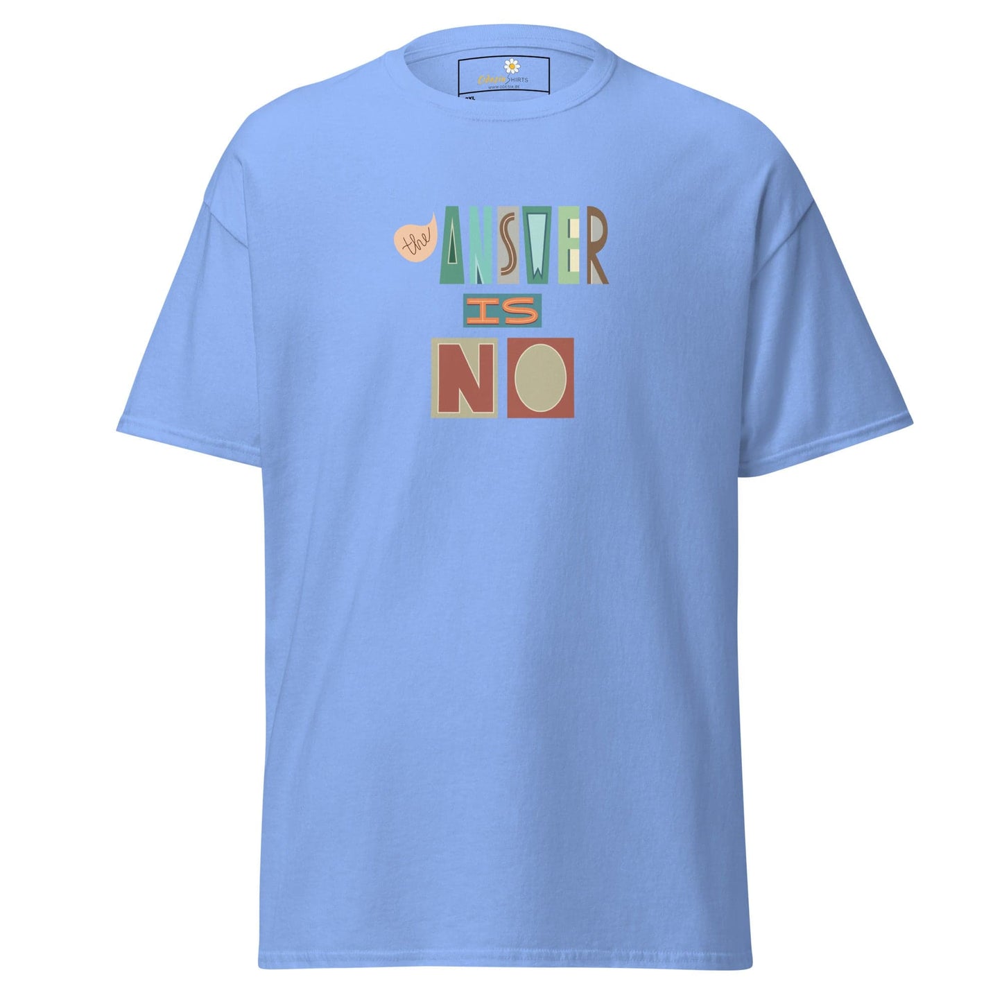 Light blue t-shirt with ’Answer is No’ text.